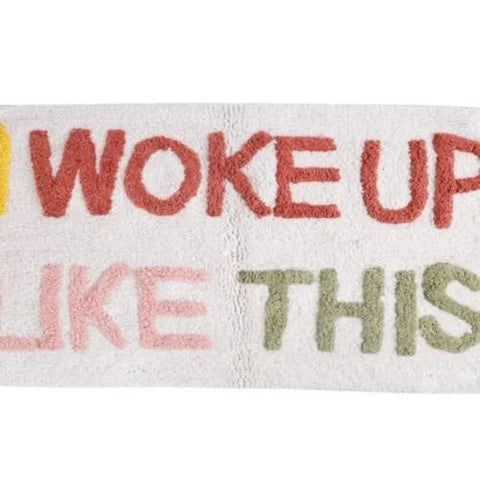 I Woke Up Like This Hand Tufted Cotton Bath Mat